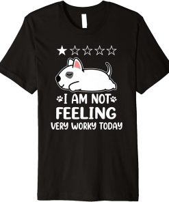 Bull Terrier Dog Sleep I Am Not Feeling Funny Puppy Dogs Premium T-Shirt